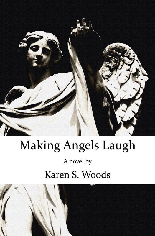 Making Angels Laugh