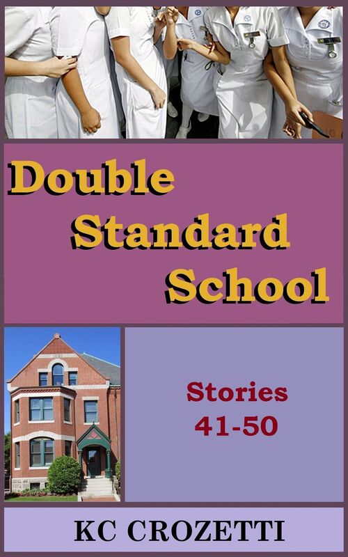 Double Standard School: Stories 41 - 50