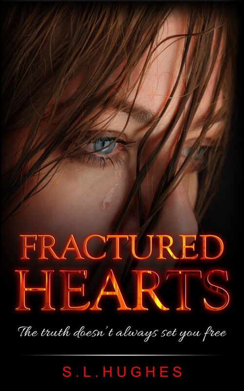 Fractured Hearts: Book 2 in the Stolen Hearts series