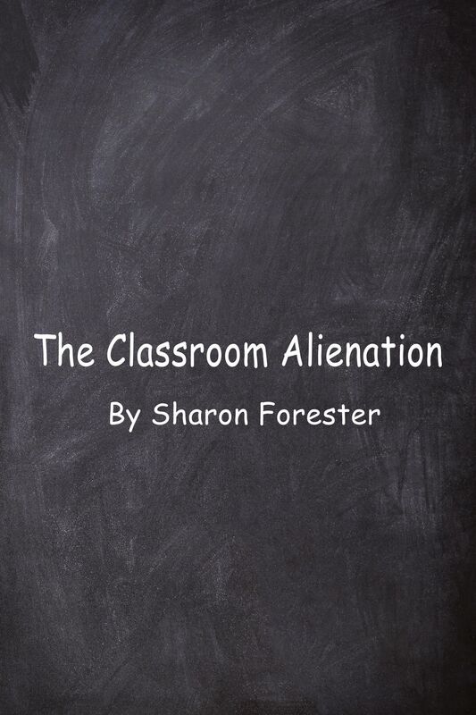 The Classroom Alienation