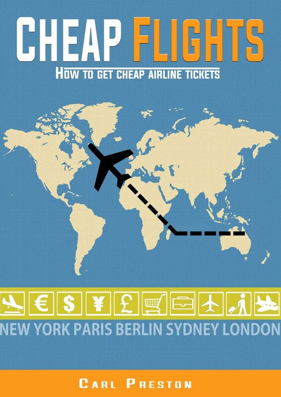 Cheap Flights: How to Get Cheap Airline Tickets