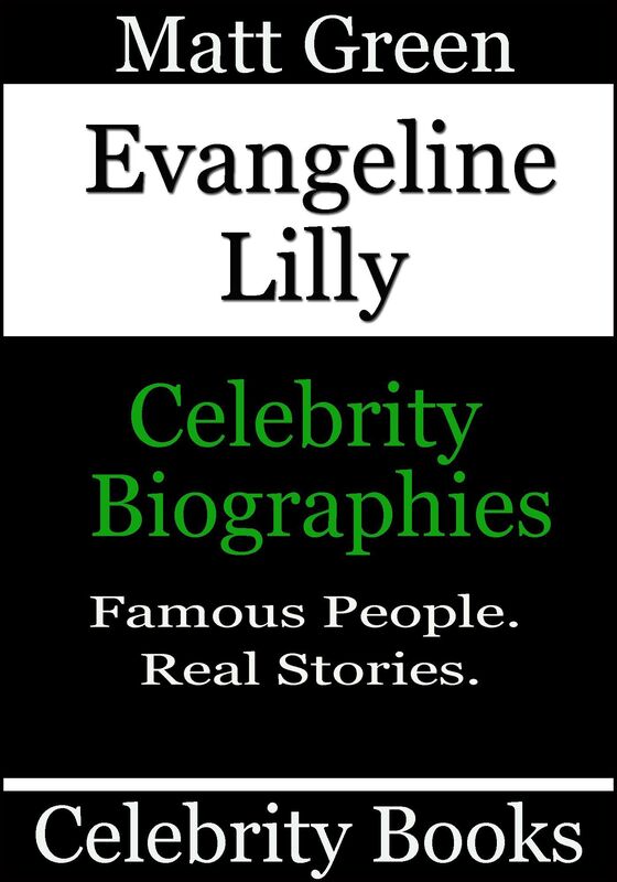 Evangeline Lilly: Celebrity Biographies