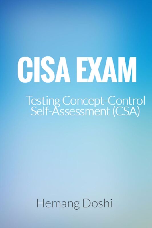 CISA EXAM-Testing Concept-Control Self-Assessment (CSA)