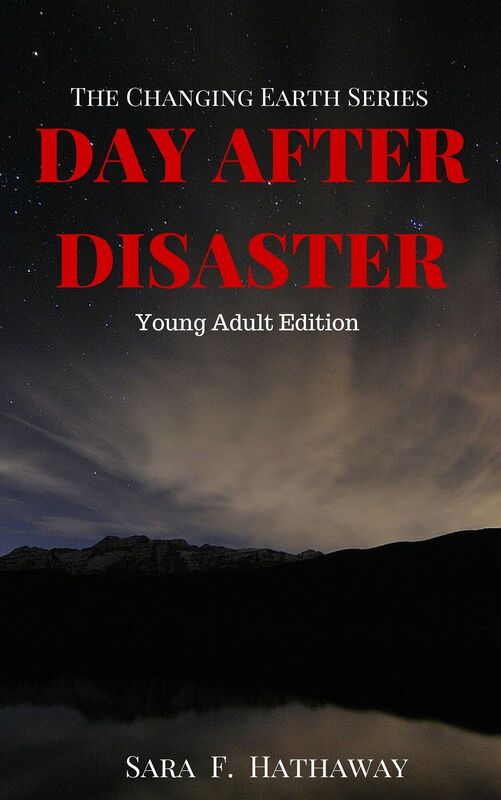 Day After Disaster (The Changing Earth Series), Young Adult Edition