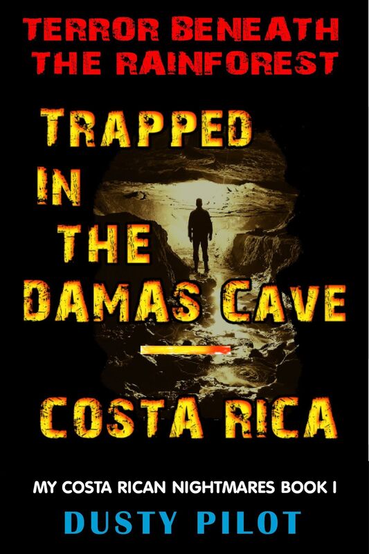 Trapped In The Damas Cave: Costa Rica, Terror Beneath The Rainforest