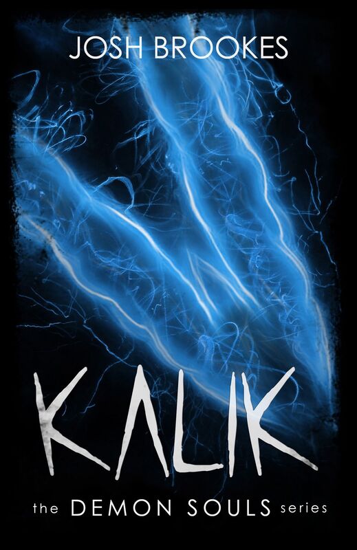 Kalik: The Demon Souls Series Book 2