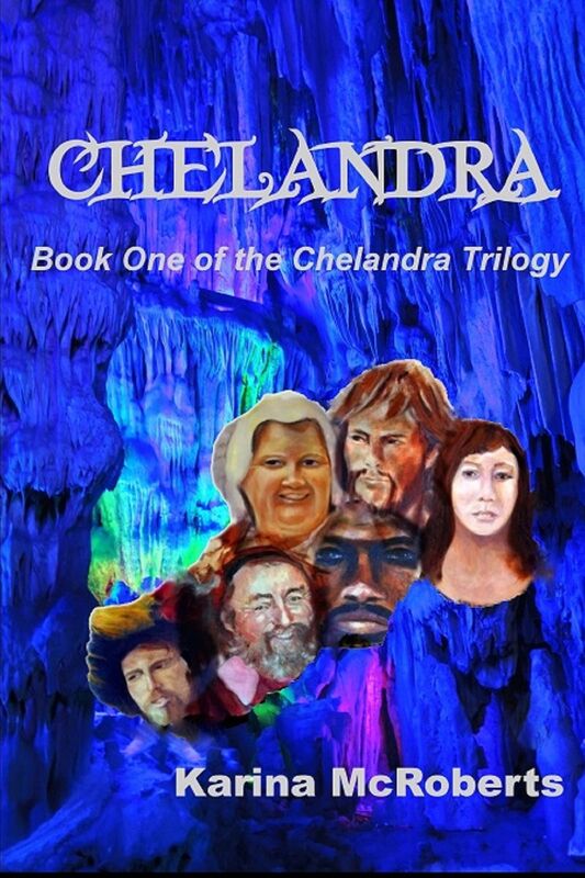 Chelandra!: Book One of the Chelandra Trilogy