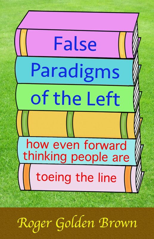 False Paradigms of the Left
