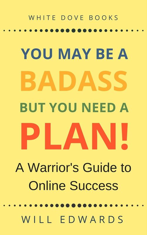 You May be a Badass But You Need a Plan