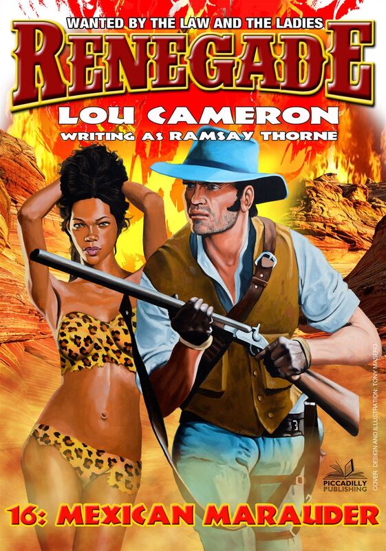 Renegade 16: Mexican Marauder