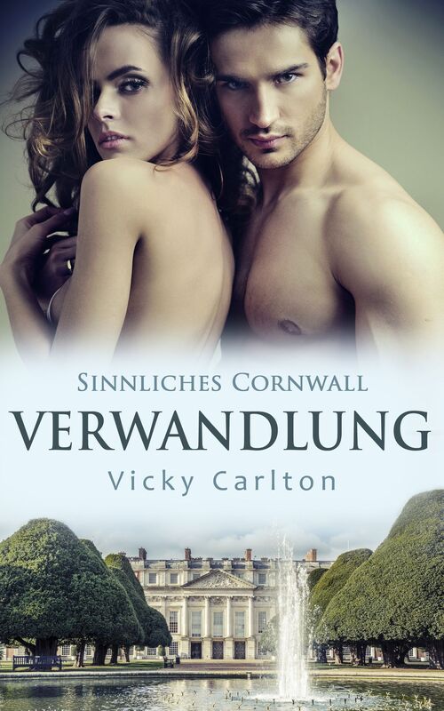 Verwandlung. Sinnliches Cornwall