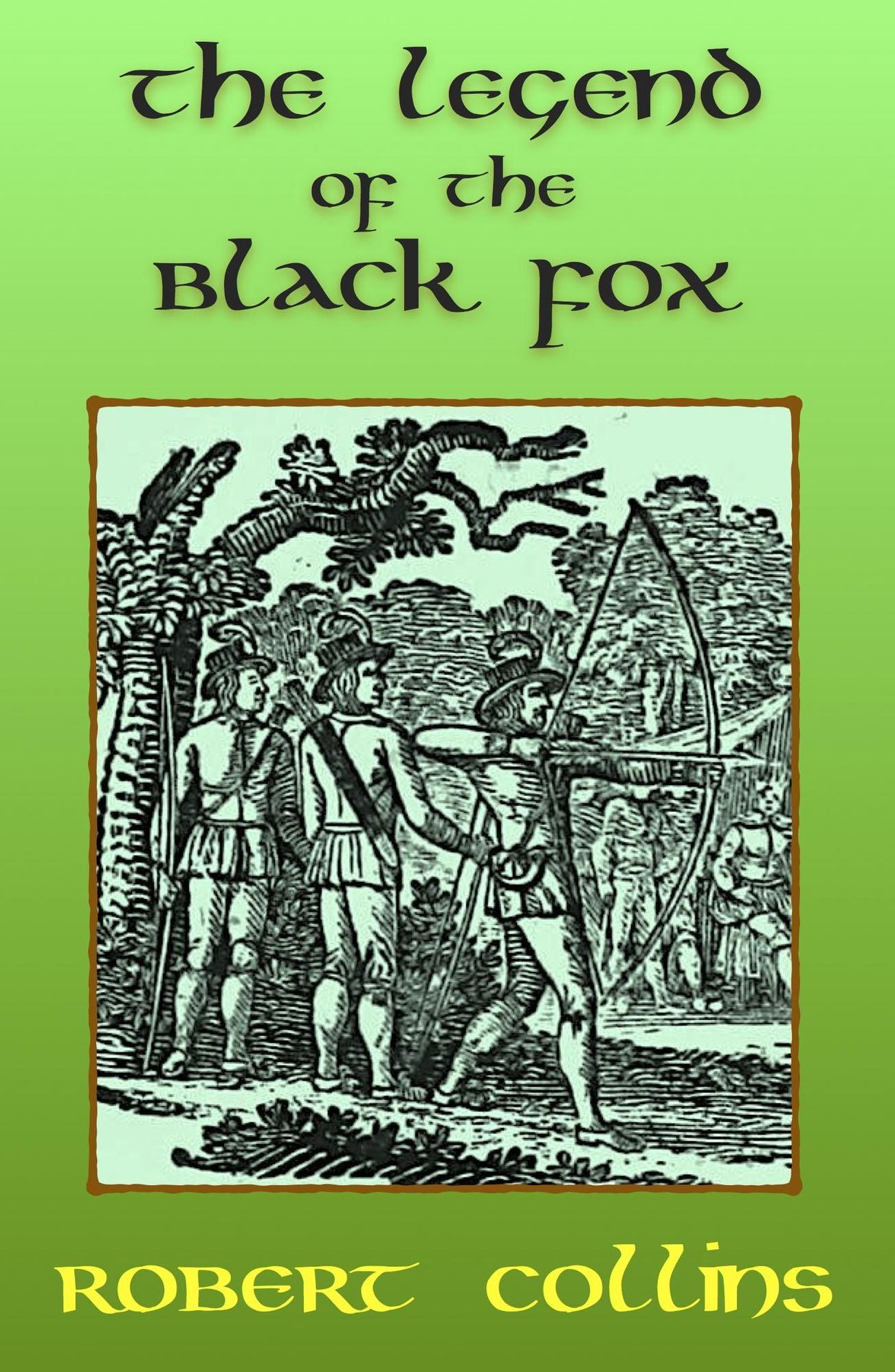 The Legend of the Black Fox