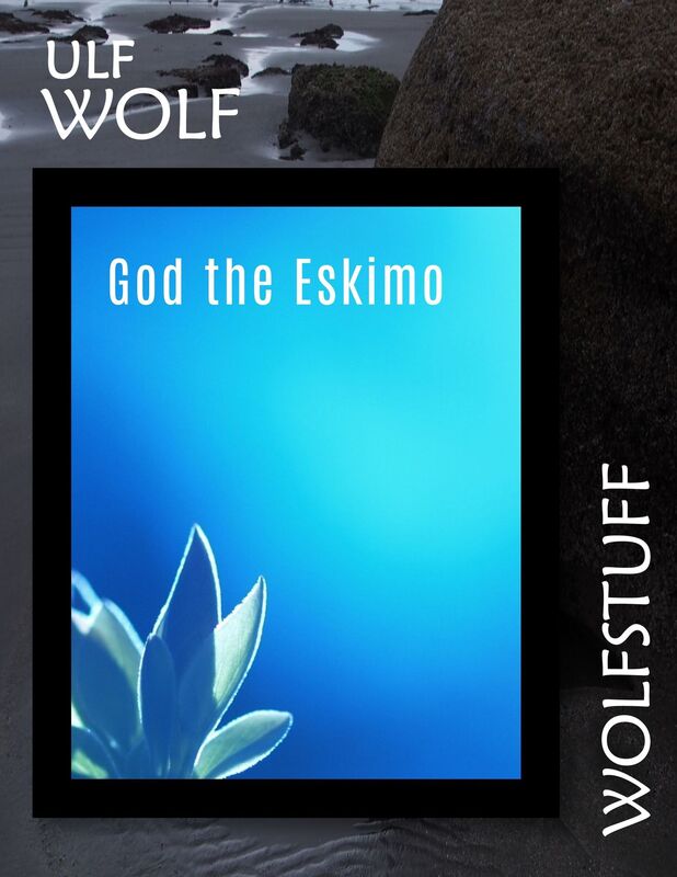 God the Eskimo