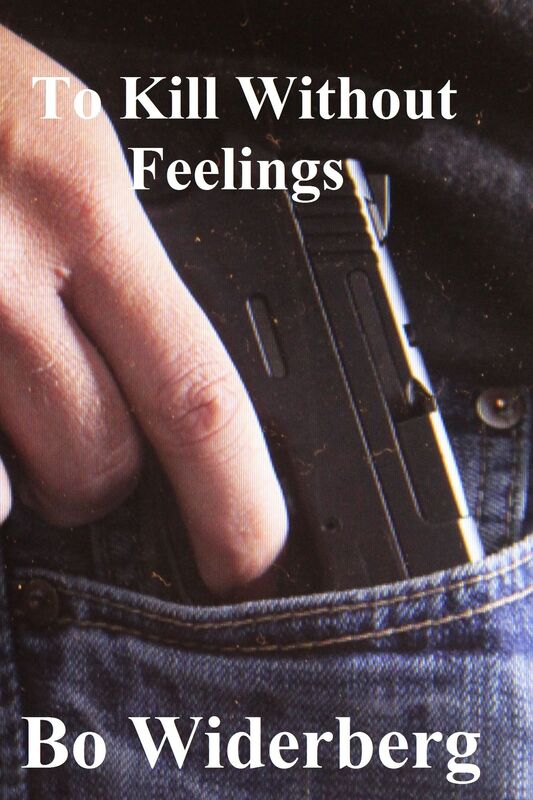 To Kill Without Feelings