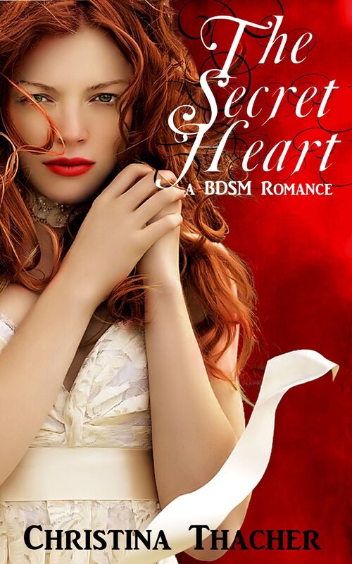 The Secret Heart: A BDSM Romance (The Aerie Doms: Book 3)