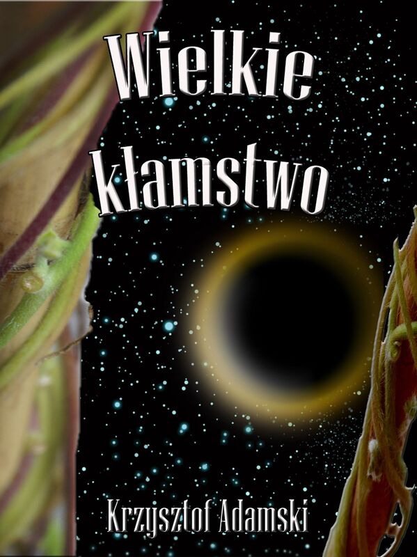 Wielkie klamstwo