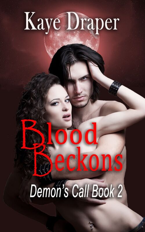 Blood Beckons (Demon's Call Series Book 2)