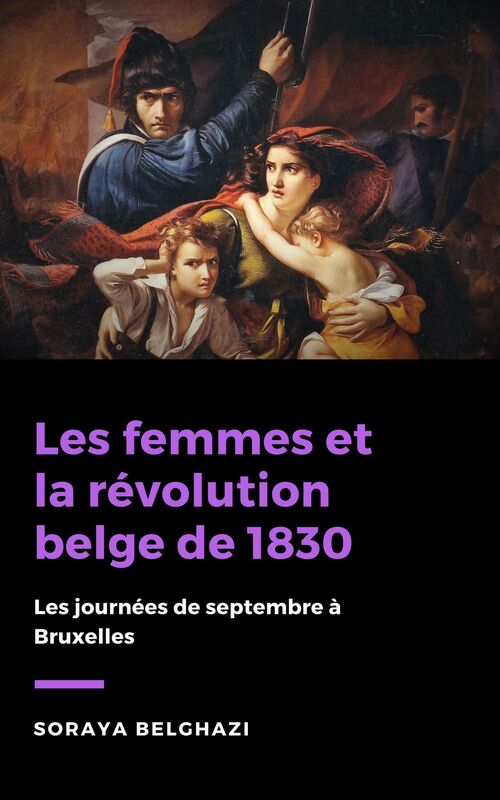 Les femmes et la révolution belge de 1830
