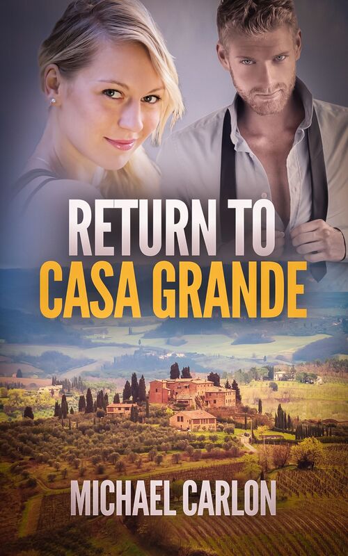 Return to Casa Grande