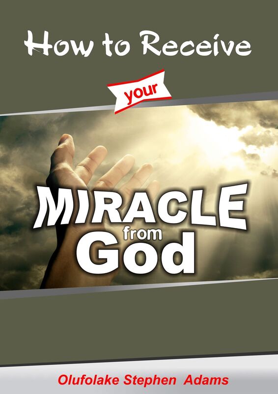 How to Receive Your Miracle from God
