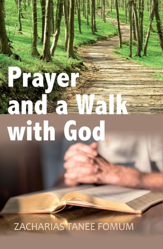 Prayer And The Walk With God