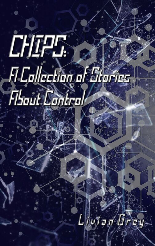 CHIPS: A Collection of Stories About Control
