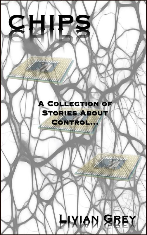 CHIPS: A Collection of Stories About Control
