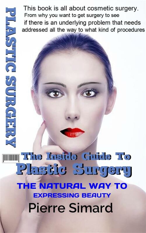Your Insiders Guide To Plastic Surgery