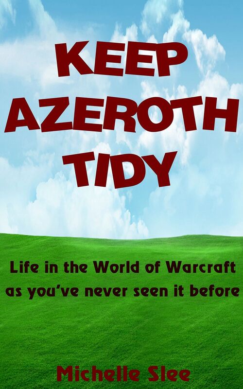 Keep Azeroth Tidy: From Vanilla to MoP