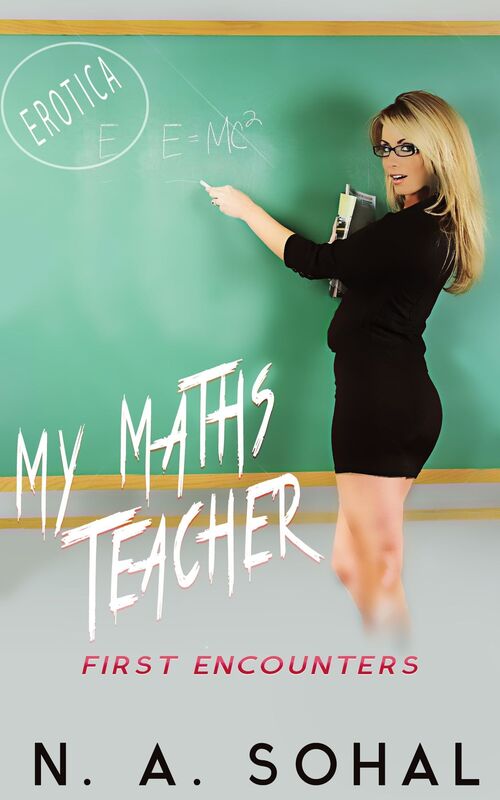 My Maths Teacher: First Encounters