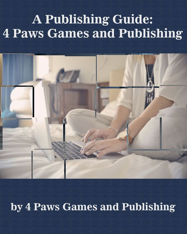 A Publishing Guide: 4 Paws Games and Publishing