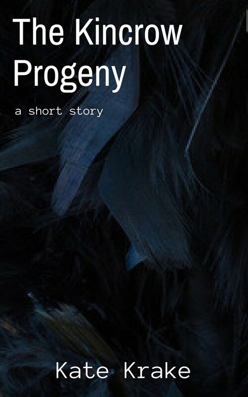 The Kincrow Progeny