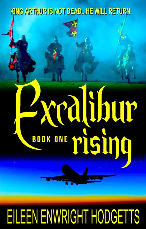 Excalibur Rising: Book One