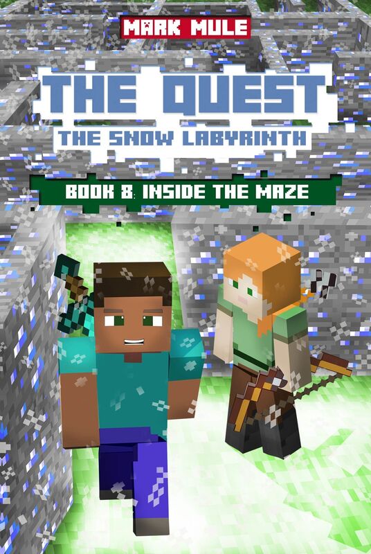 The Quest: The Snow Labyrinth, Book 8: Inside the Maze