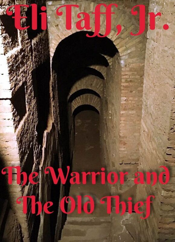 The Warrior and The Old Thief