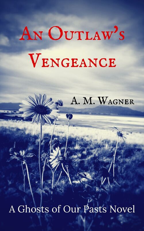 An Outlaw's Vengeance