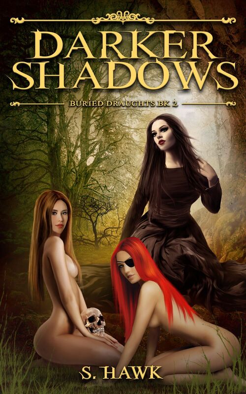 Darker Shadows: Buried Draughts 2