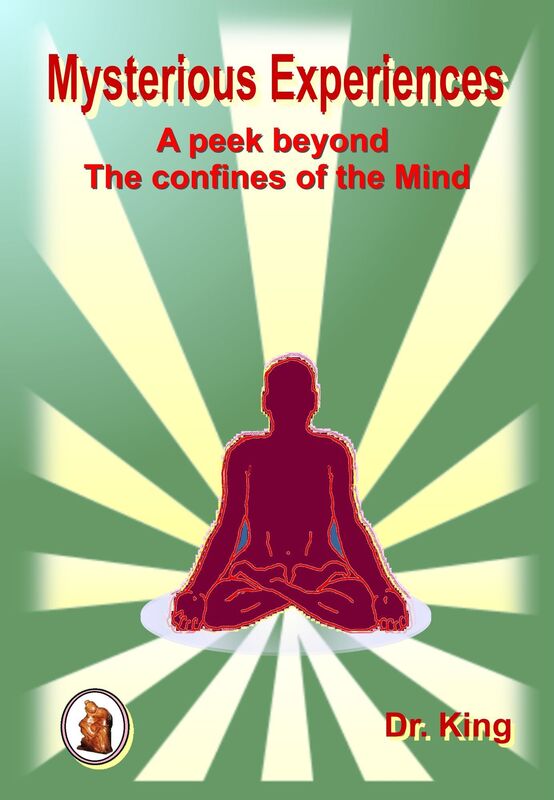 Mysterious Experiences: A Peek Beyond The Confines Of The Mind
