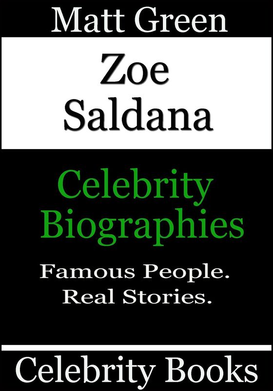 Zoe Saldana: Celebrity Biographies