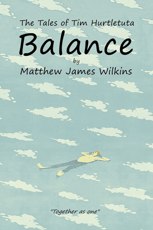 Balance (The Tales of Tim Hurtletuta, Book Two)