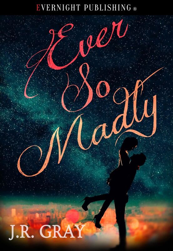 Ever So Madly