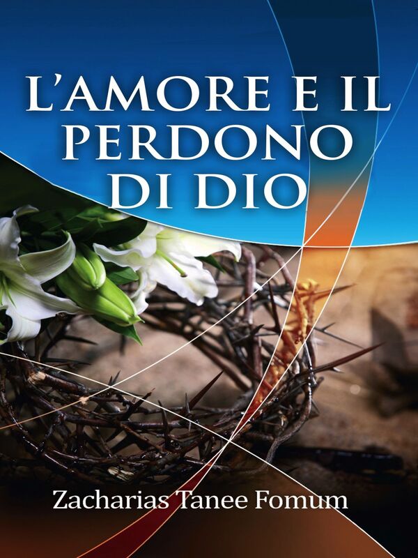 L'Amore e il Perdono di Dio