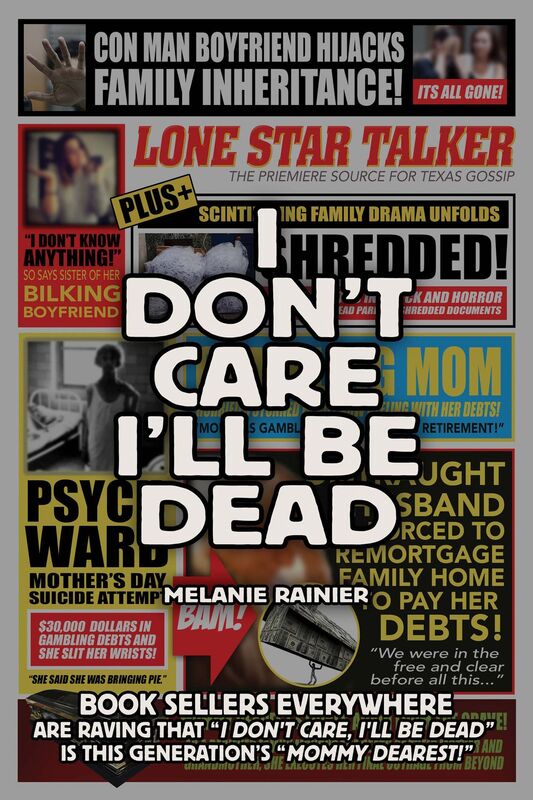 I Don't Care, I'll Be Dead