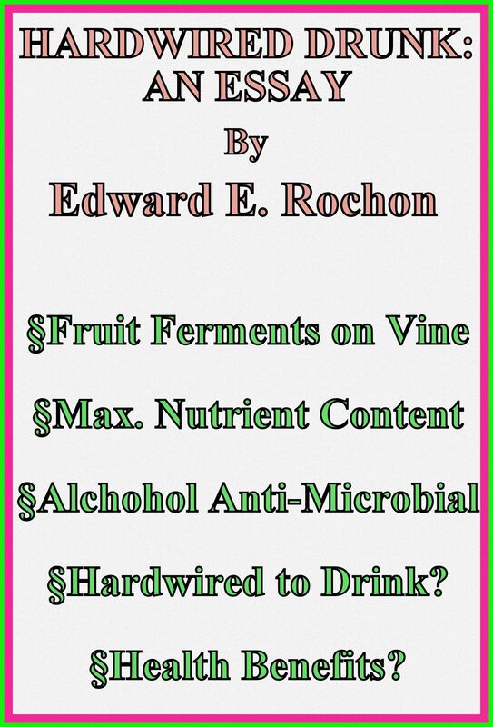 Hardwired Drunk: An Essay