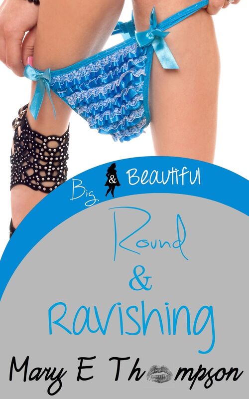 Round & Ravishing