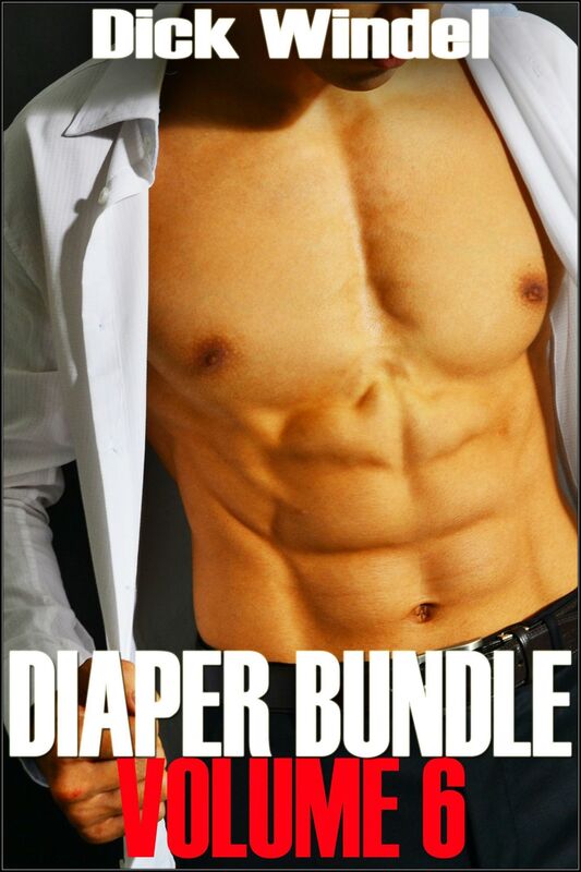 Diaper Bundle - Volume 6 (Gay Diaper Fetish, ABDL, Age Play, Adult Baby, Regression)