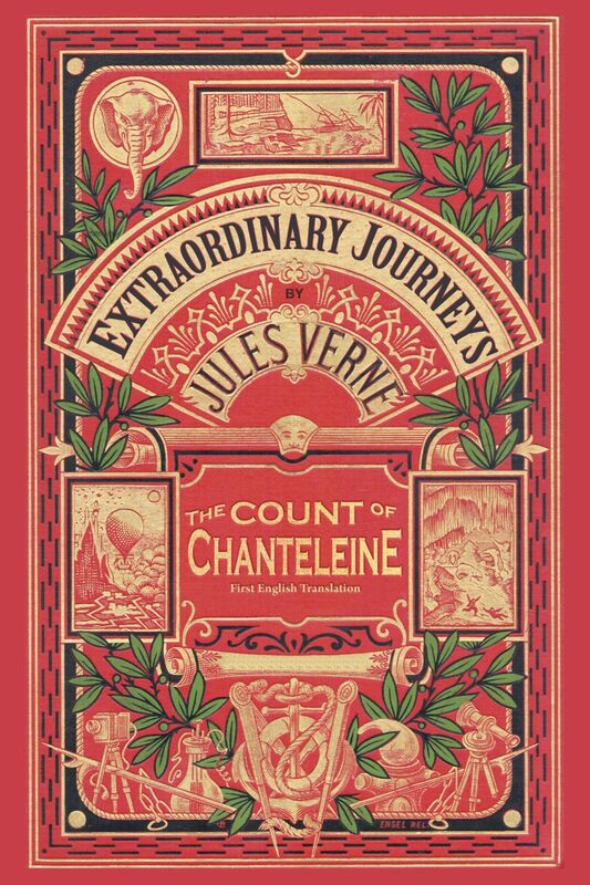 The Count of Chanteleine: A Tale of the French Revolution