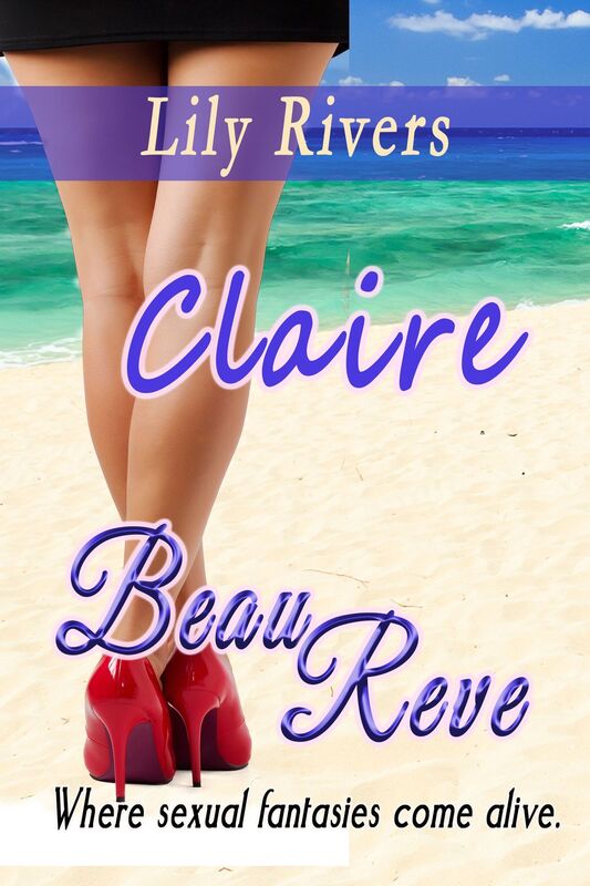 Beau Reve Claire