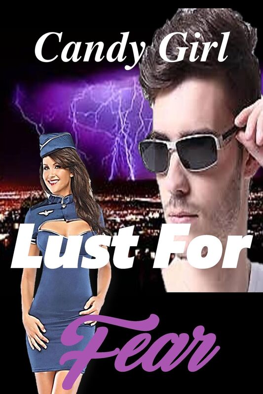 Lust For Fear (Lust Series Book 6)
