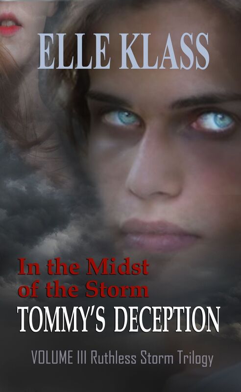 In the Midst of the Storm Tommy's Deception Book 3